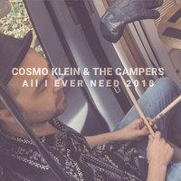 All I Ever Need - Cosmo Klein, The Campers
