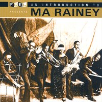 Lost Wandering Blues - Ma Rainey