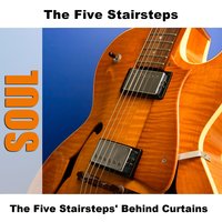 Danger! She's A Stranger - Original - The Five Stairsteps