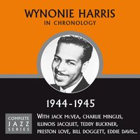 Here Come The Blues (08-02-45) - Wynonie Harris