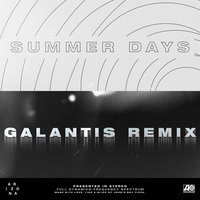 Summer Days - A R I Z O N A, Galantis