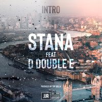 Intro - Stana, D Double E