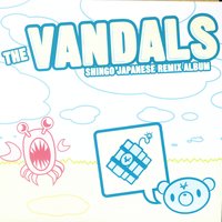 Be A Good Robot - The Vandals