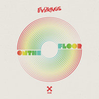 On The Floor - Evokings