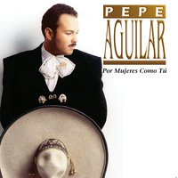 Me Esta Llorando el Corazon - Pepe Aguilar
