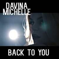 Back to You - Davina Michelle