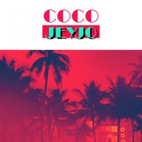 Coco Jeyjo - Kalazh44