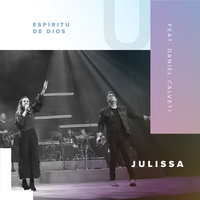 Espíritu De Dios (En Vivo) - Julissa, Daniel Calveti