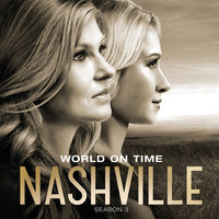 World On Time - Nashville Cast, Sam Palladio, Clare Bowen