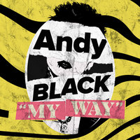 My Way - Andy Black