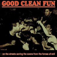 You're Only Punk Once - Good Clean Fun