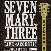 Dreaming Against Me - Seven Mary Three