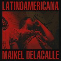 Latinoamericana - Maikel Delacalle, Alizzz