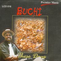 What A Mighty God - Buchi