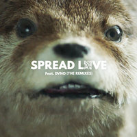 Spread Love (Paddington) - Boston Bun, Paul Woolford, Dvno