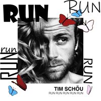 Run Run Run Run Run - Tim Schou