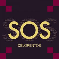 Sos - Delorentos