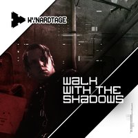 Walk With The Shadows - Wynardtage, Kai Arnold