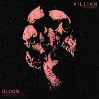 Villain - The Gloom In The Corner