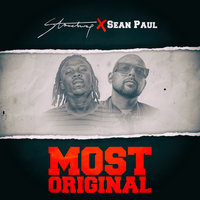 Most Original - Stonebwoy, Sean Paul