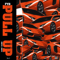 Pull Up - FYB, Jacquees, DC DaVinci