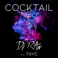Cocktail - DJ R'an, Tayc