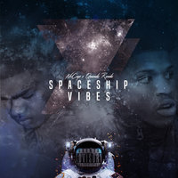 Spaceship Vibes - NoCap, Quando Rondo