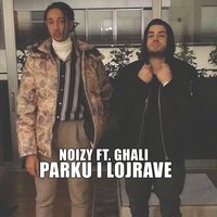 Parku i Lojrave - Noizy, Ghali