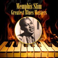 Frisco Bay Blues - Memphis Slim