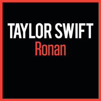 Ronan - Taylor Swift
