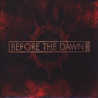 The Black - Before The Dawn