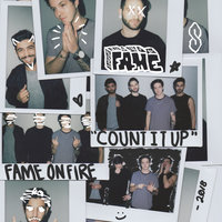Count It Up - Fame on Fire