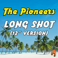 Long Shot - The Pioneers