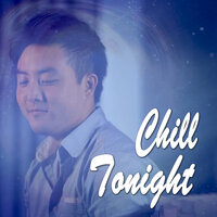 Chill Tonight - David Choi