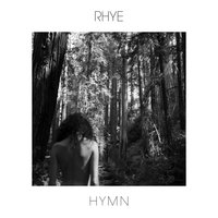 Hymn - Rhye