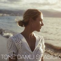 Seasick - Tone Damli