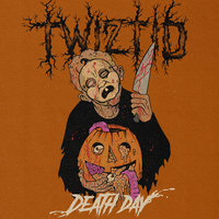 Death Day - Twiztid