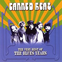 Don't Hold On (Talk To Me Baby) - Canned Heat