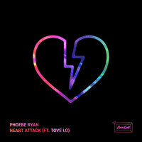 Heart Attack - Phoebe Ryan, Tove Lo