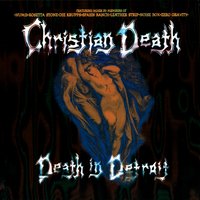 Figurative Theater - Christian Death