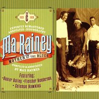 Slave To The Blues - Ma Rainey