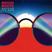 Whatever You Need - Moon Boots