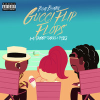 Gucci Flip Flops - Bhad Bhabie, Snoop Dogg, Plies