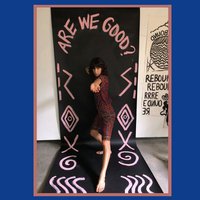 Are We Good? - Eleanor Friedberger, Cate Le Bon