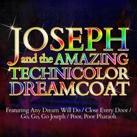 Go, Go, Go Joseph (From "Joseph and the Amazing Technicolour Dreamcoat") - Robin Cousins, Jacqui Scott, Nick Curtis