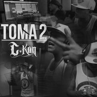 Toma 2 - C-Kan