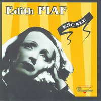 J'entends La Sirène - Original - Édith Piaf