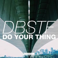 Do Your Thing - DBSTF