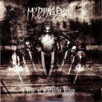The Blood, The Wine, The Roses - My Dying Bride