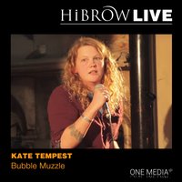 Bubble Muzzle - Kate Tempest